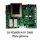 Z. DJ POWER H-X1 DMX PŁYTA GŁÓWNA