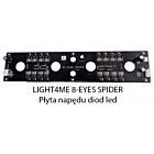 Z. LIGHT4ME 8-EYES SPIDER PŁYTA NAPĘDU DIOD LED