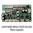 Z. LIGHT4ME MEGA SPOT 60 LED PŁYTA NAPĘDU