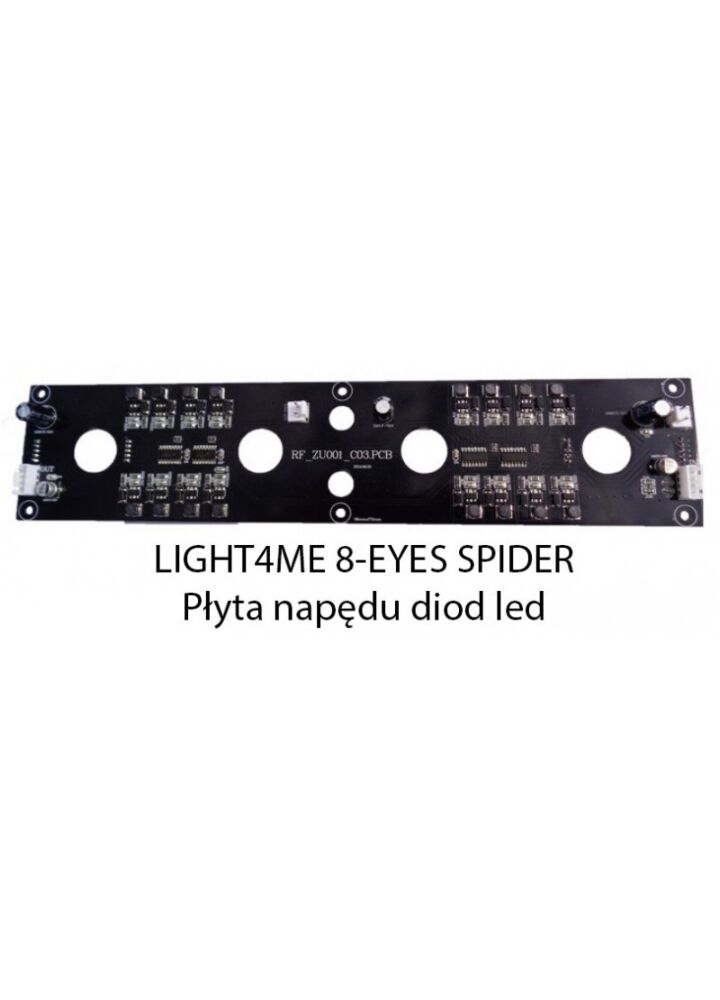 Z. LIGHT4ME 8-EYES SPIDER PŁYTA NAPĘDU DIOD LED